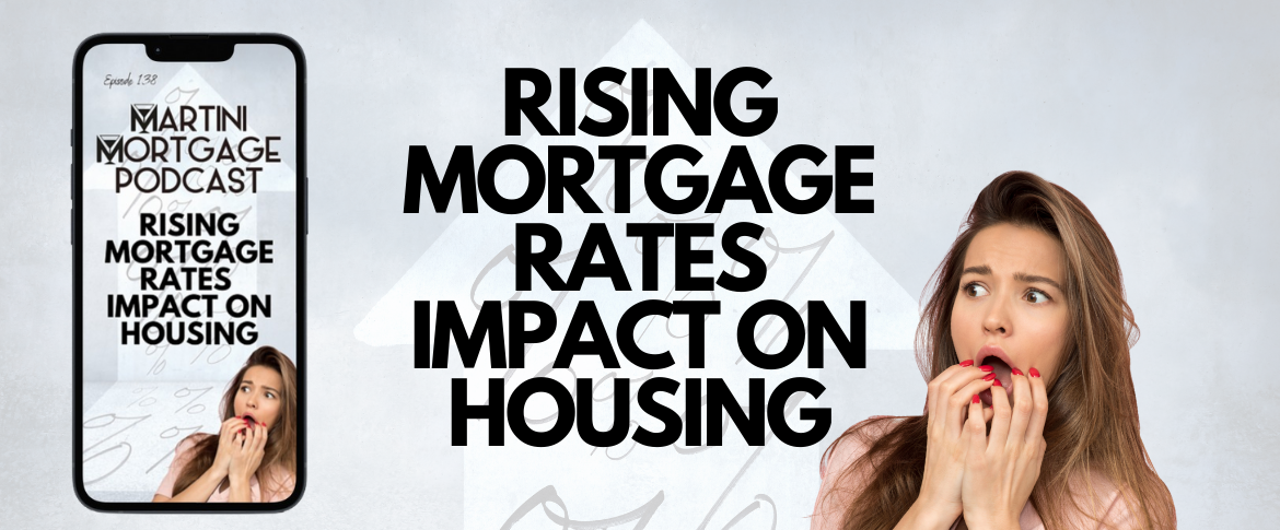 best raleigh mortgage broker kevin martinirising mortgage rates impact on housing