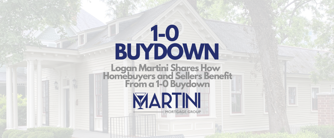 best raleigh mortgage broker logan with martini mortgage group on how homebuyers and sellers benefit from a 1 0 buydown