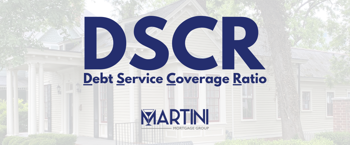 dscr mortgage or debt service coverage ratio by raleigh mortgage broker kevin martini 507 n blount st raleigh, nc 27604