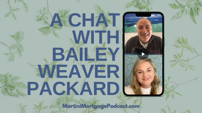 raleigh mortgage broker kevin martini martini mortgage podcast martini mortgage group with raleigh realtor bailey weaver packard