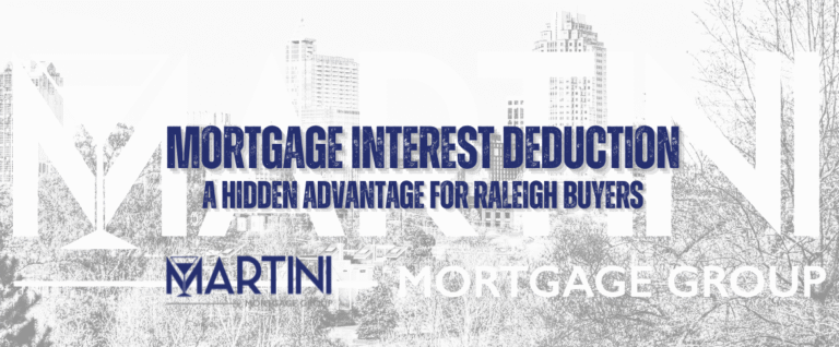the mortgage interest deduction a hidden advantage for raleigh buyers by martini mortgage group