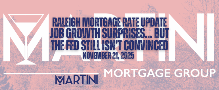 Raleigh Mortgage Rate Update for November 21, 2025 by Martini Mortgage Group featuring headline ‘Job Growth Surprises… But the Fed Still Isn’t Convinced’ over Raleigh skyline in branded pink and navy design.”