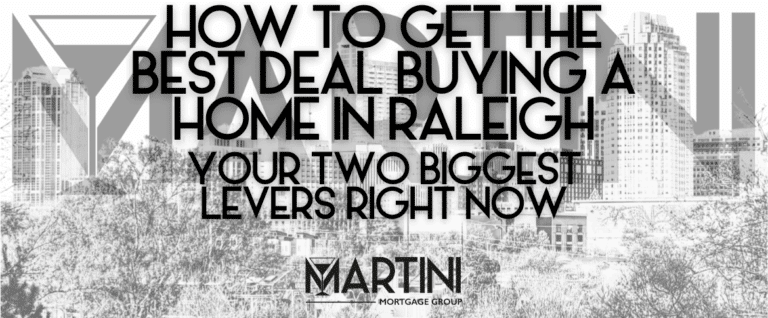 how to get the best deal buying a home in Raleigh — leverage through Same-As-Cash Mortgage Approval and long-sitting listings