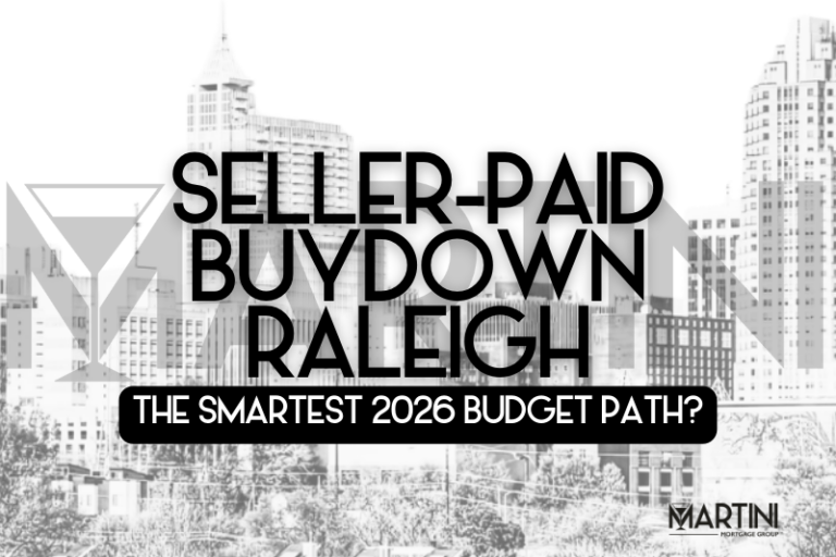 Seller-paid buydown Raleigh strategy explained by Kevin Martini of Martini Mortgage Group, showing how a seller concession can lower monthly mortgage payments for homebuyers in Raleigh, Cary, Apex, Holly Springs, Wake County, and the Triangle of North Carolina housing market.